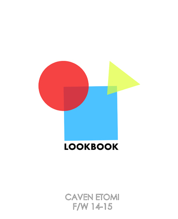 Caven Etomi Fall/Winter 14-15 Lookbook