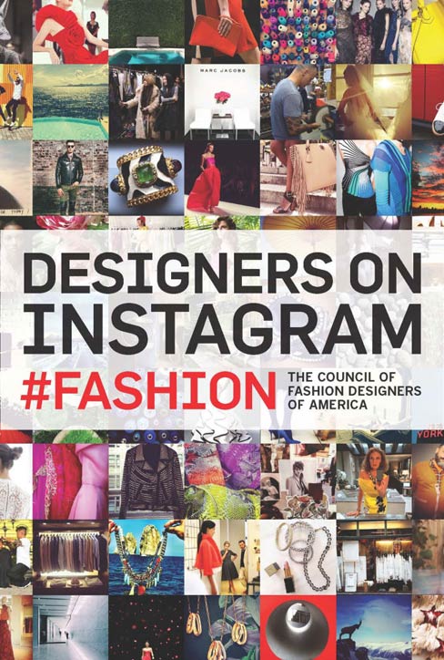 CFDA Commemorates Best Instagrams of Fashion